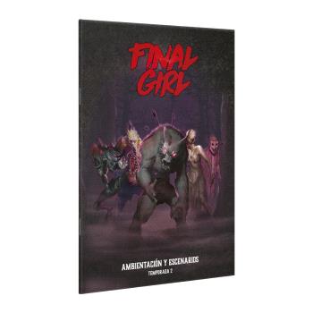 Final Girl T2: Libro de Ambientación y Escenarios (Español)