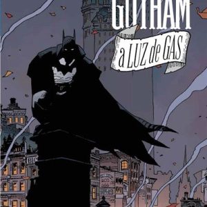 Batman: Gotham A Luz De Gas